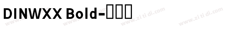 DINWXX Bold字体转换